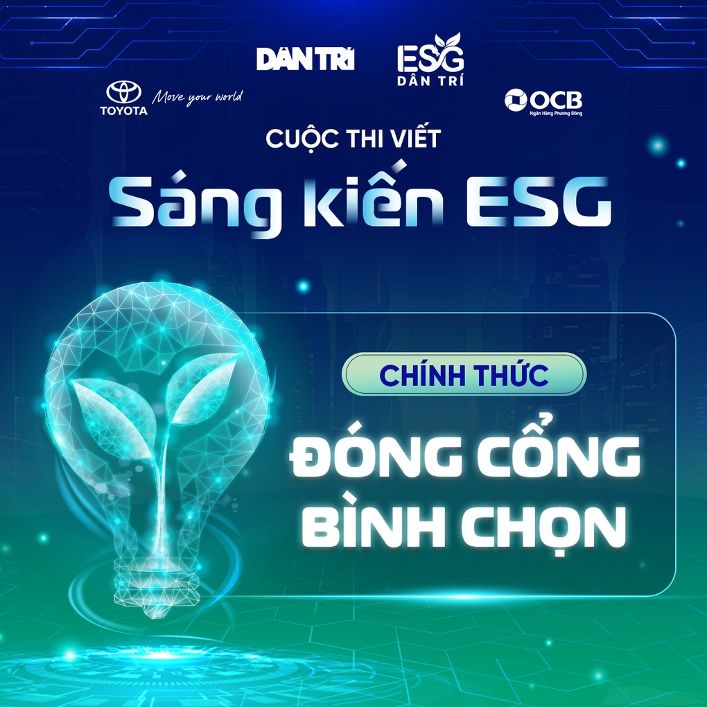 Đóng cổng bình chọn cuộc thi viết Sáng kiến ESG vì một Việt Nam phát triển bền vững  - 1