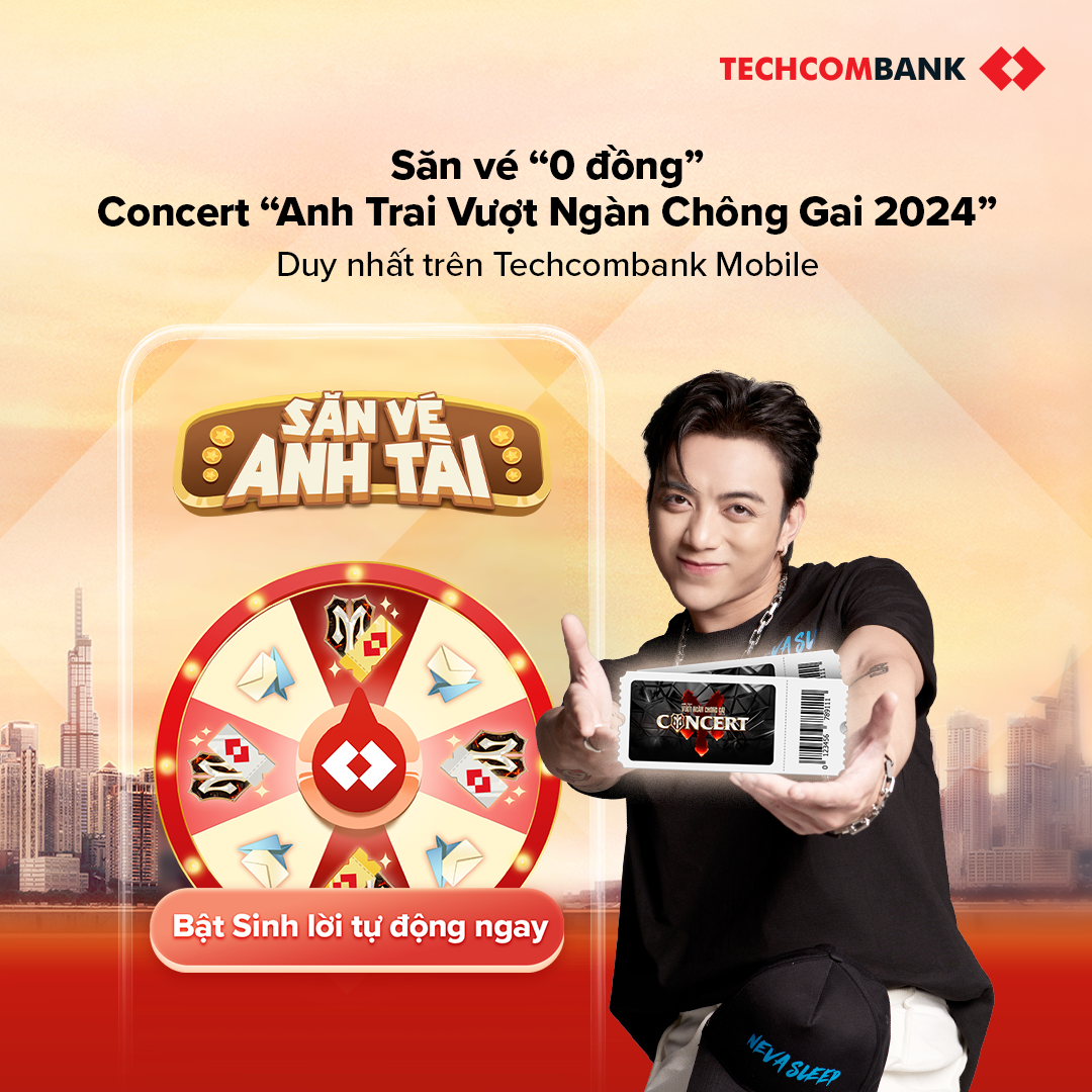 Hào hứng ‘săn vé 0 đồng’ concert Anh trai vượt ngàn chông gai cùng Techcombank - Ảnh 1.