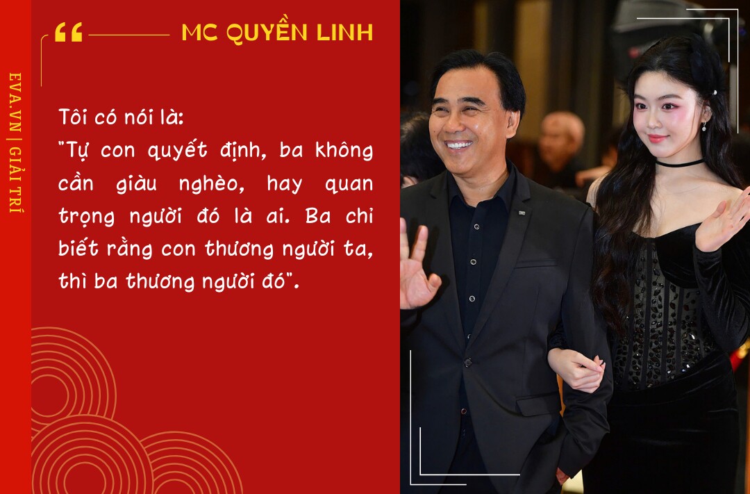 MC Quyền Linh nói về con rể tương lai: amp;#34;Ba chỉ biết con thương người ta, ba sẽ thương người đóamp;#34; - 6