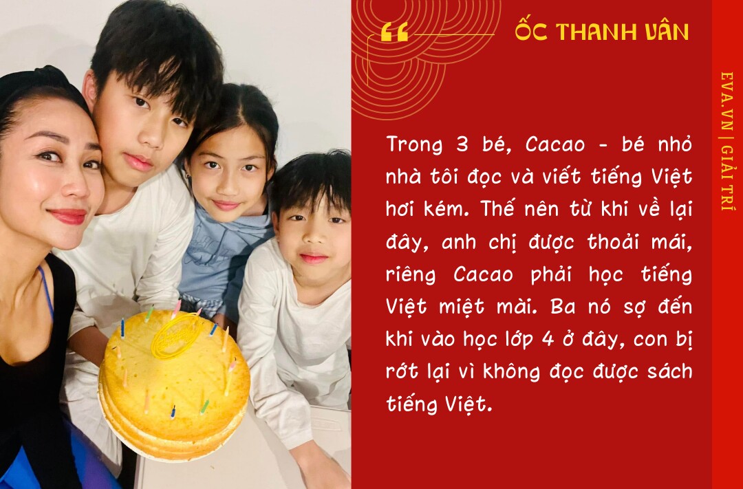 Ốc Thanh Vân về Việt Nam phải bồi dưỡng lại tiếng mẹ đẻ cho con: amp;#34;Anh Trí sợ khi vào học, con sẽ bị rớt lạiamp;#34; - 4