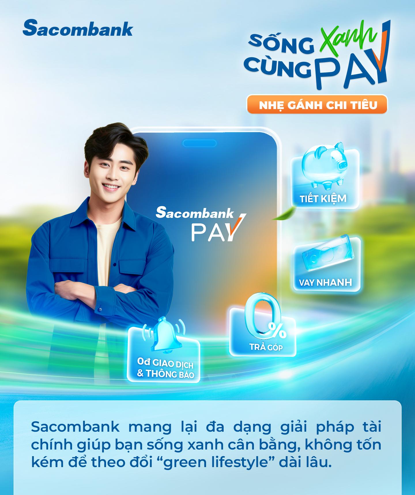 Không cần gò ép, sống xanh là chính mình cùng Sacombank Pay- Ảnh 3.