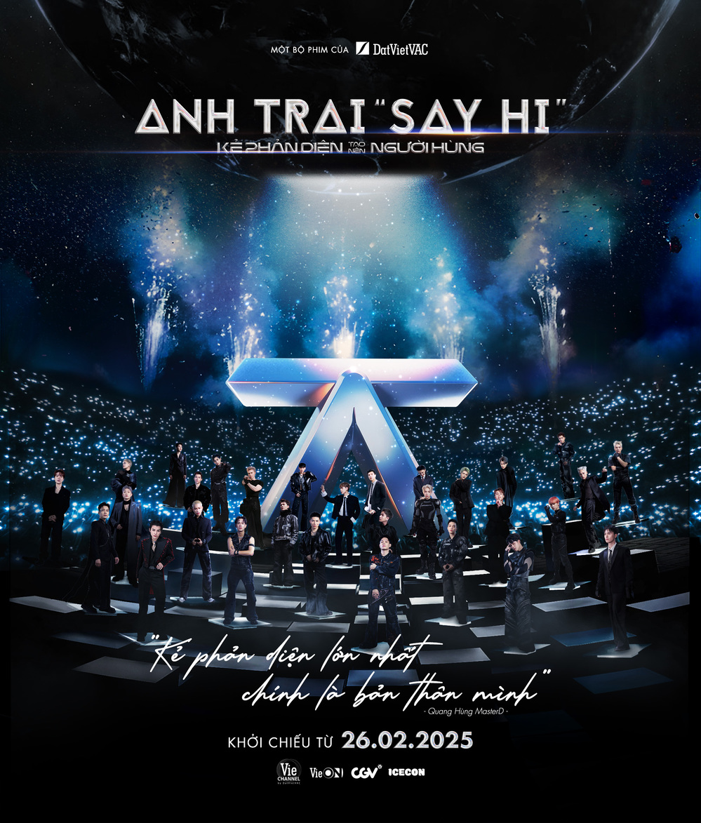  
Poster phim "Anh trai say hi". (Ảnh: BTC) - Tin sao Viet - Tin tuc sao Viet - Scandal sao Viet - Tin tuc cua Sao - Tin cua Sao