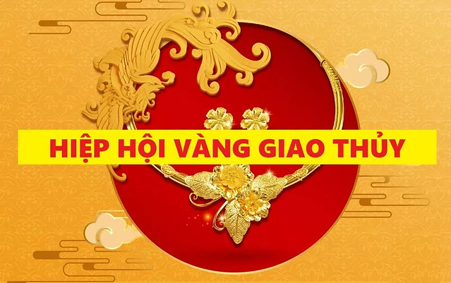 Giới thiệu về Hiệp hội Vàng Giao Thủy