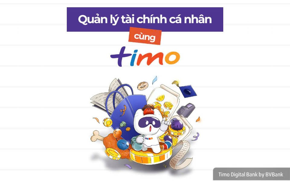 Timo: Ứng dụng tài chính - tiêu dùng được giới trẻ tin dùng và lựa chọn- Ảnh 1. Timo: Ứng dụng tài chính - tiêu dùng được giới trẻ tin dùng và lựa chọn- Ảnh 1.