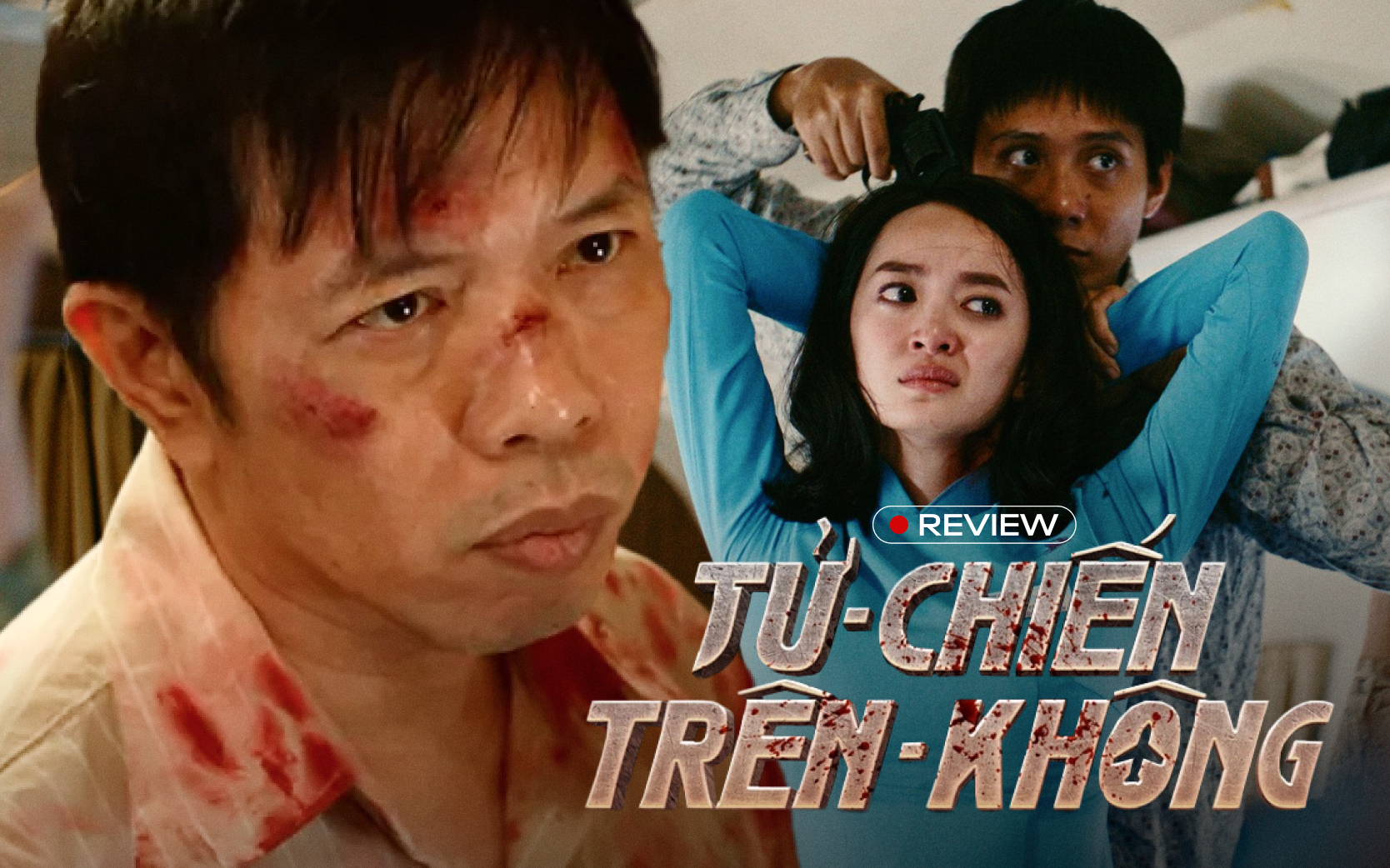 Tử Chiến Trên Không: Chuyến bay dữ dội nhất màn ảnh Việt, tới khán giả cũng cần thắt dây an toàn! - Ảnh 1. Tử Chiến Trên Không: Chuyến bay dữ dội nhất màn ảnh Việt, tới khán giả cũng cần thắt dây an toàn! - Ảnh 1.