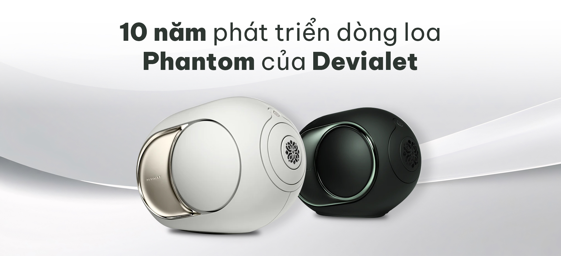 10 năm phát triển dòng loa Phantom của Devialet 1 10 nam phat trien dong loa Phantom cua Devialet