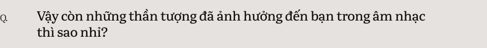 Nguyễn Hùng: “Tôi muốn viết Còn Gì Đẹp Hơn để an ủi những chuyện buồn đã qua”- Ảnh 42.