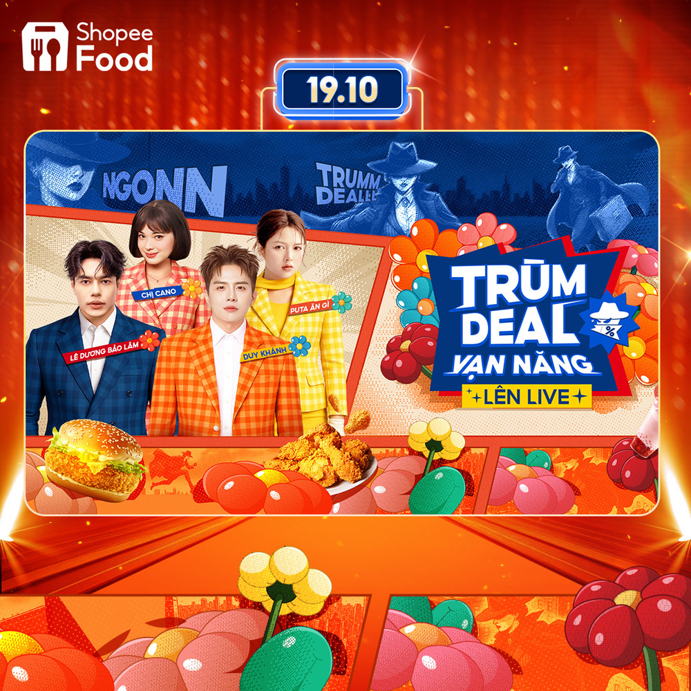  
Hé lộ dàn khách mời đình đám sẽ cầm trịch “Trùm Deal Vạn Năng Lên Live 19.10”