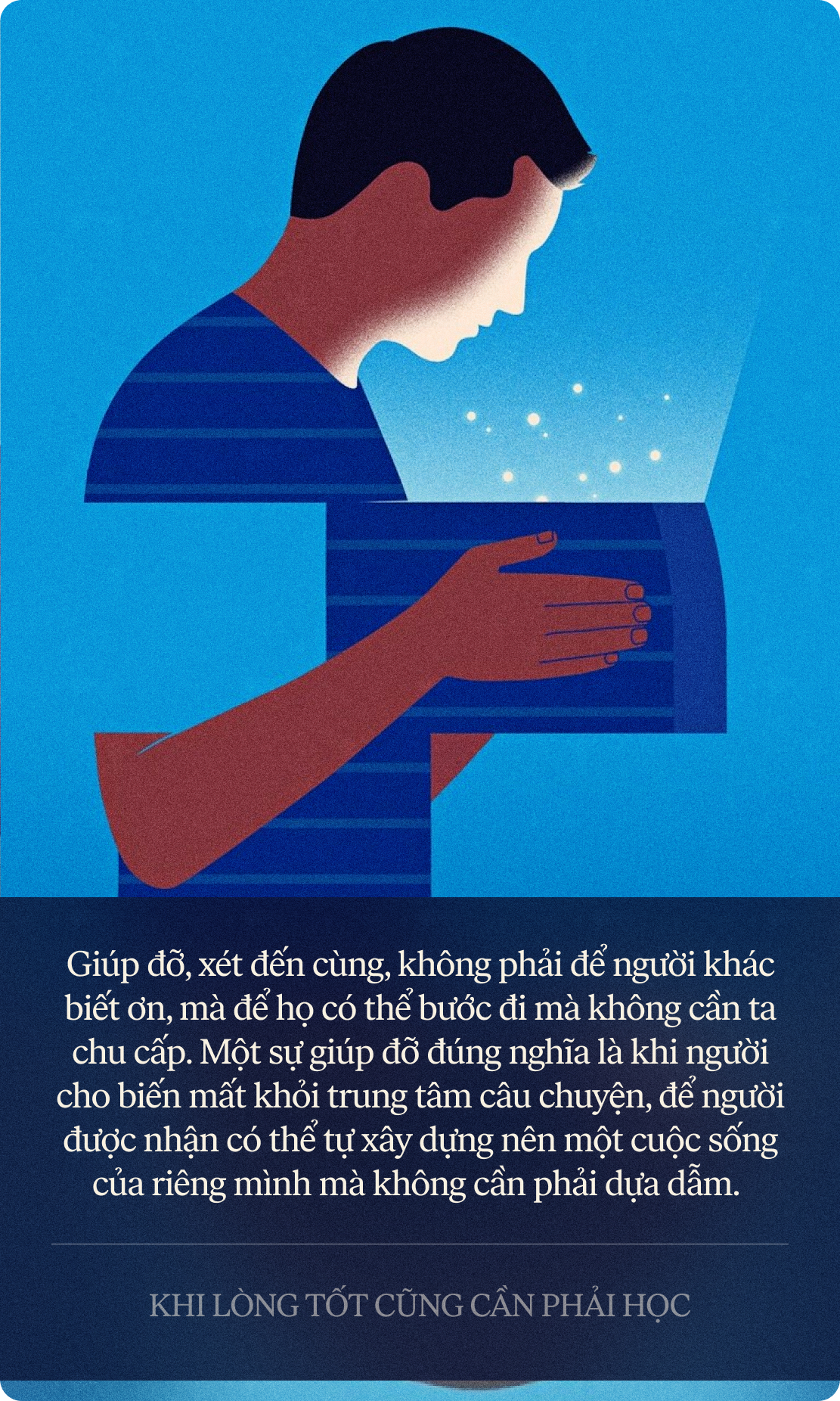 Khi lòng tốt cũng cần phải học- Ảnh 6. Khi lòng tốt cũng cần phải học- Ảnh 6.