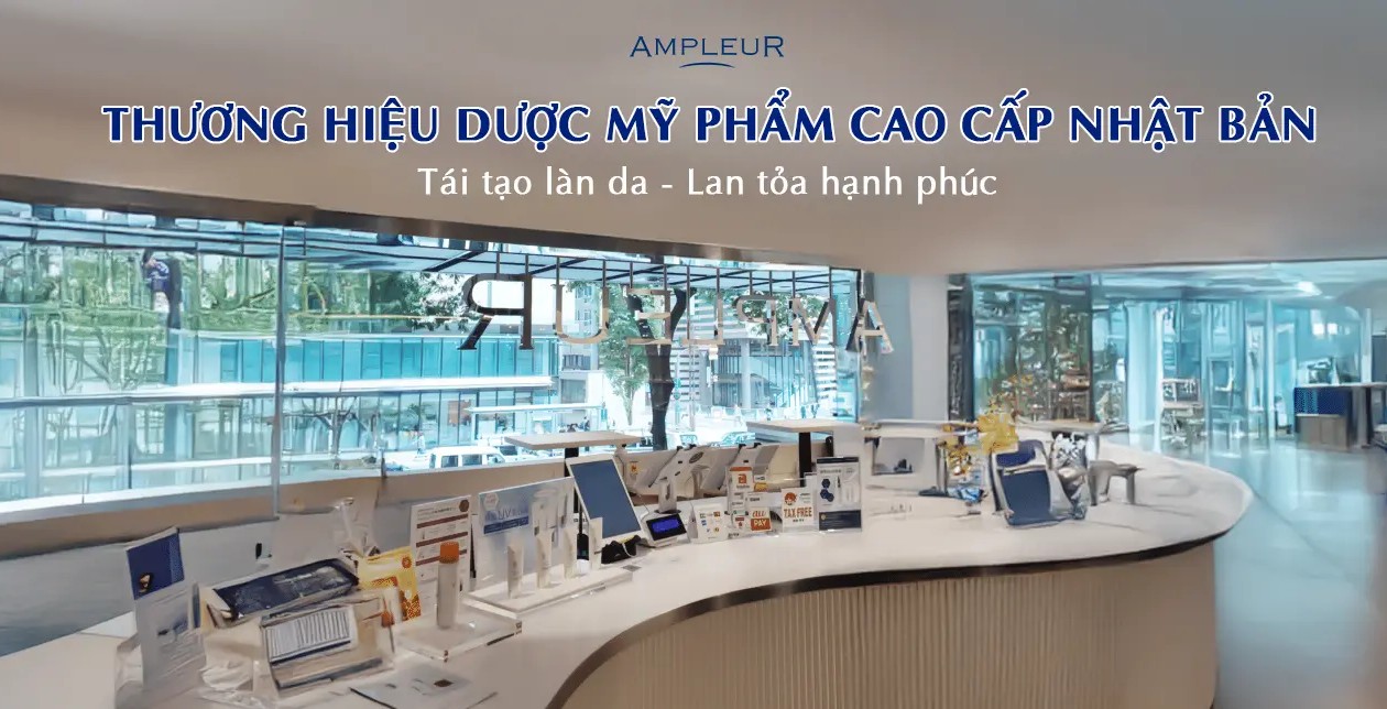 Ampleur Thương hiệu Dược mỹ phẩm cao cấp Nhật Bản