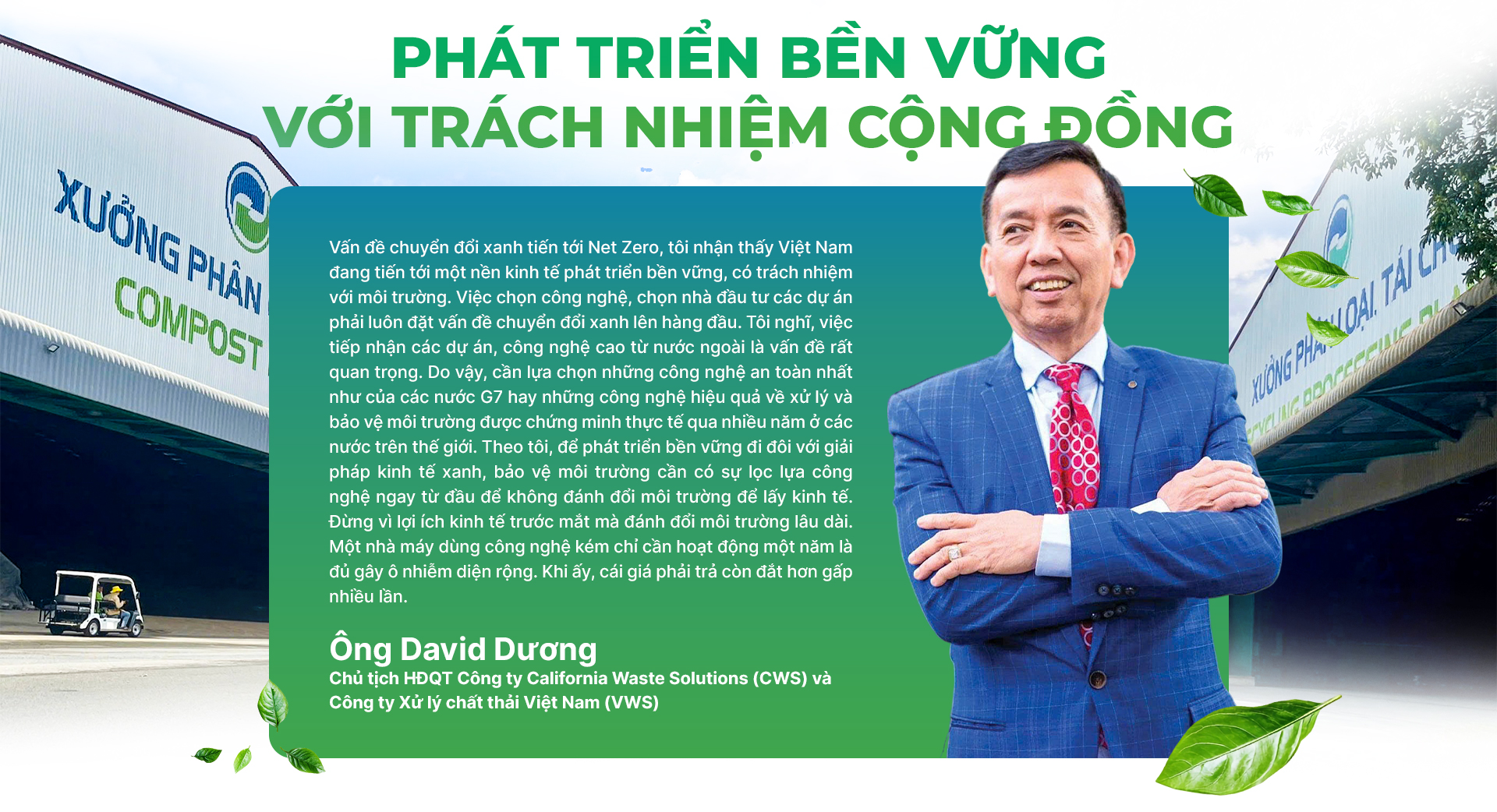 David Dương và hành trình phát triển kinh tế tư nhân trong lĩnh vực xử lý rác thải - Ảnh 3. David Dương và hành trình phát triển kinh tế tư nhân trong lĩnh vực xử lý rác thải - Ảnh 3.