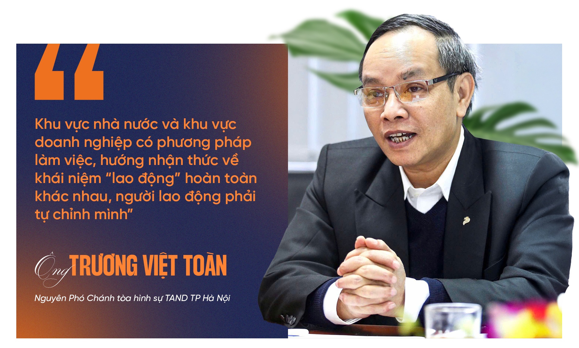 Đằng sau chuyện sắm vai… người phục vụ của vị thẩm phán nổi danh - 3