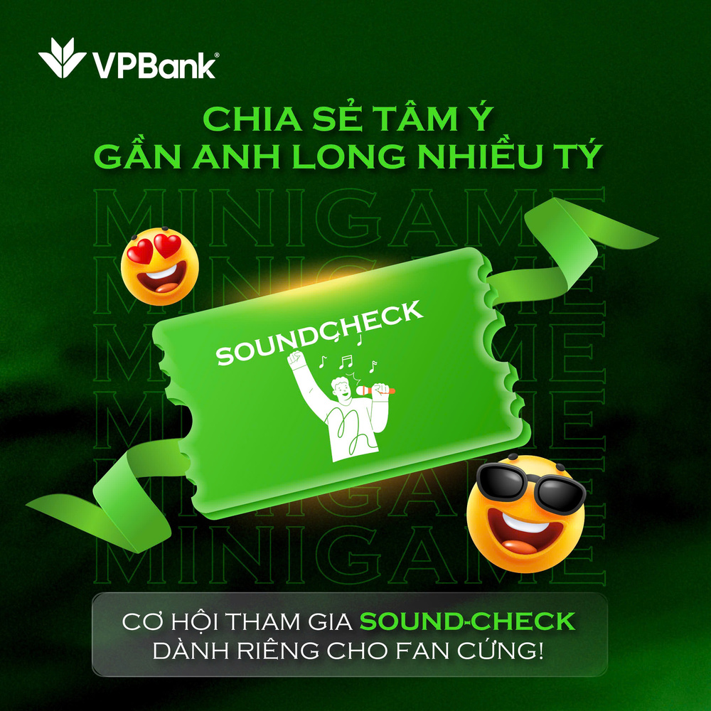  
Quyền lợi Sound-check chỉ có riêng VPBank “đàm phán” được.