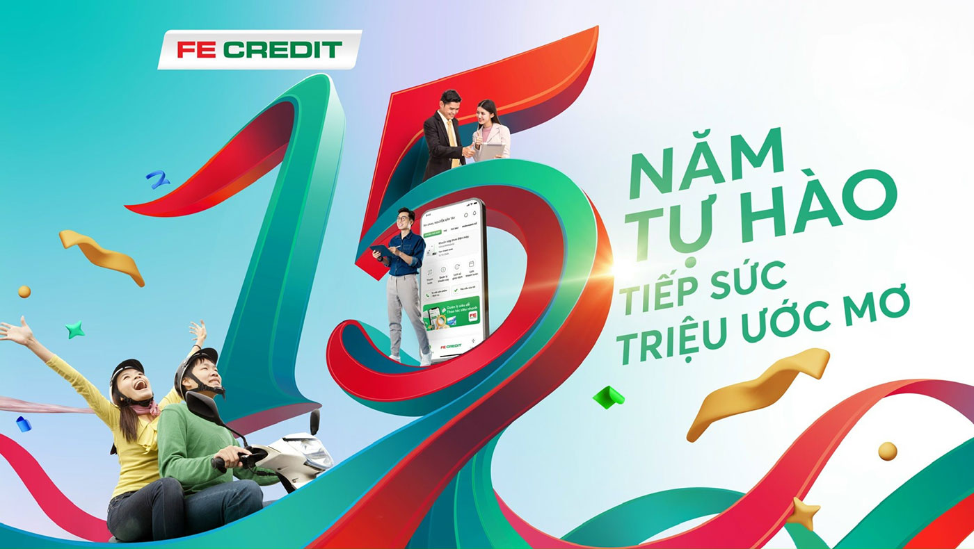FE CREDIT - 15 năm tự hào, tiếp sức triệu ước mơ- Ảnh 1.