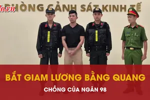 Khởi tố, bắt tạm giam Lương Bằng Quang, chồng của Ngân 98