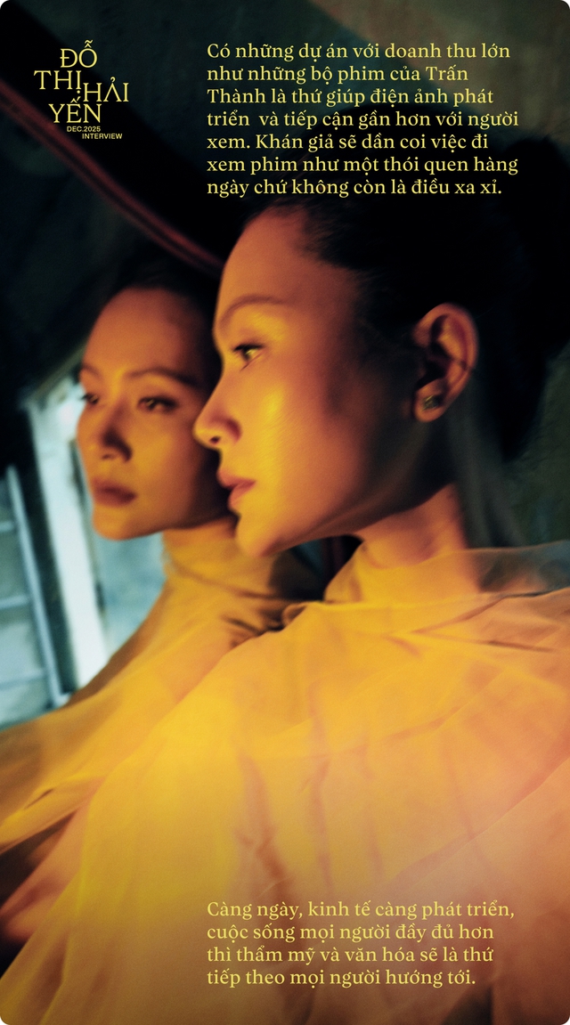 Đỗ Thị Hải Yến: “Phim hay sẽ sống trong lòng khán giả chứ không nhất thiết là phim nghệ thuật hay thương mại