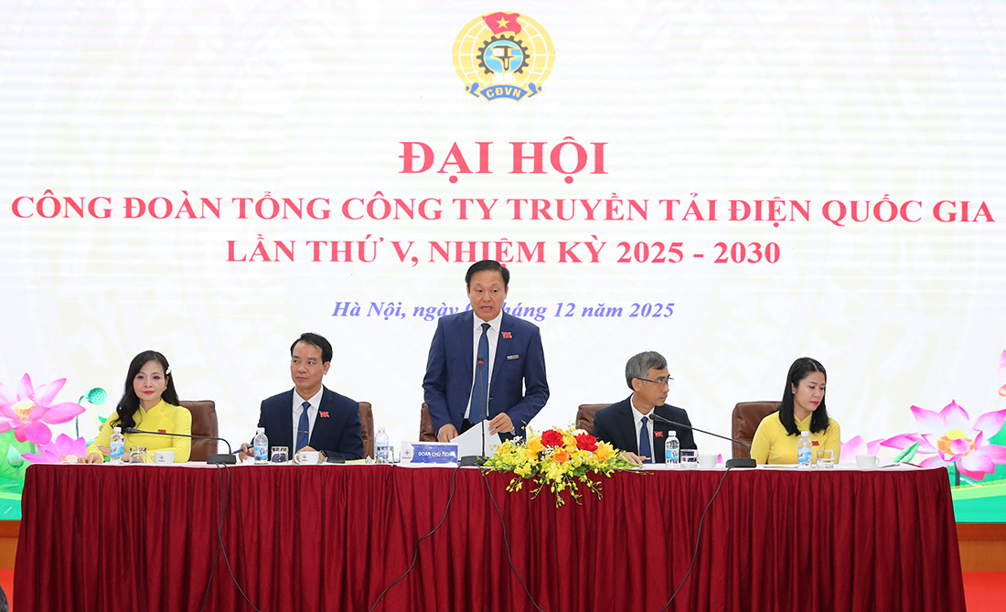 Đại hội Công đoàn EVNNPT lần thứ V nhiệm kỳ 2025 2 Đại hội Công đoàn EVNNPT lần thứ V nhiệm kỳ 2025 - 2030 thành công tốt đẹp - Ảnh 2.