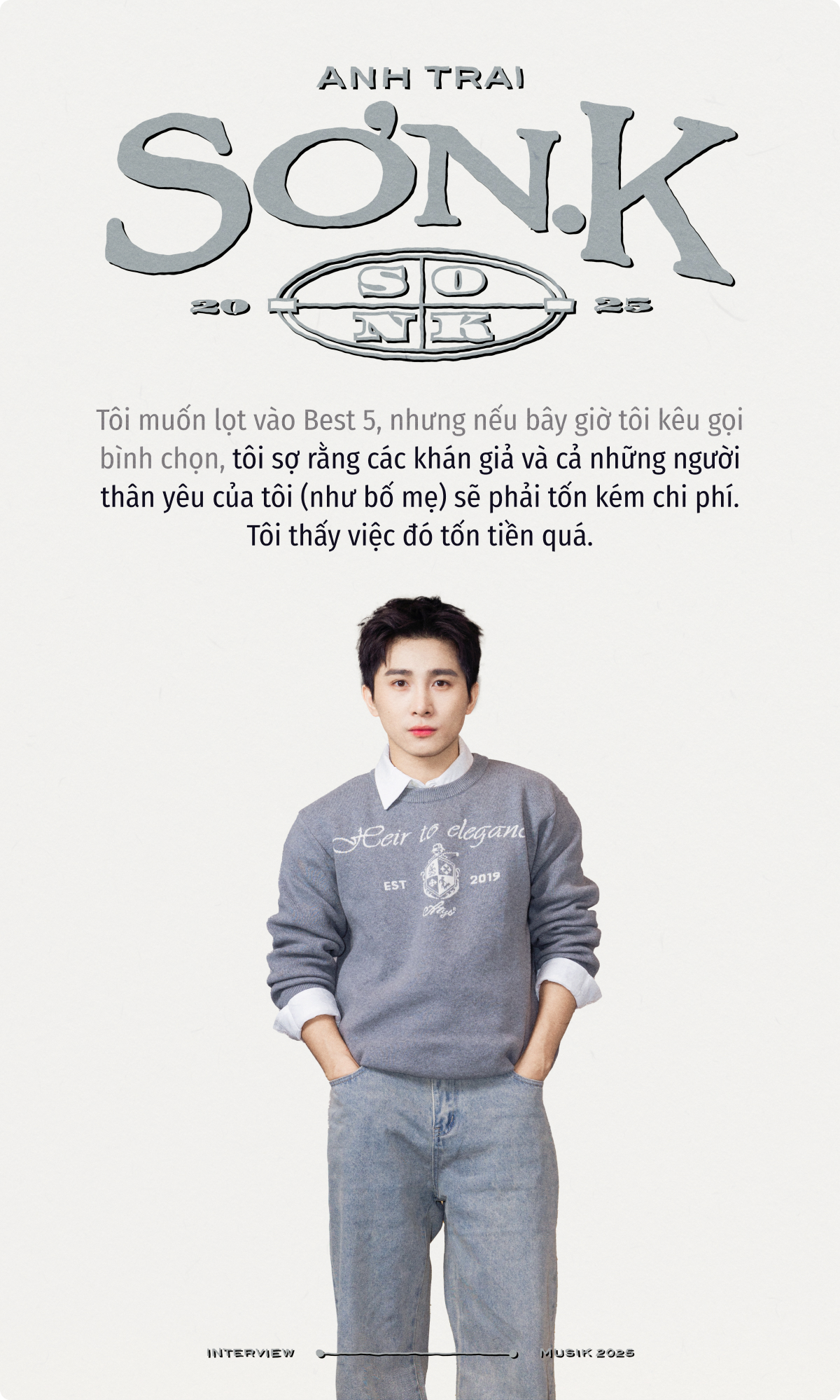 Sơn.K: Tôi áp lực với biệt danh “cán bộ”, đã từng vắt tay lên trán và nghĩ tới cảnh anh Trấn Thành gọi tên mình vào Best 5- Ảnh 3. Sơn.K: Tôi áp lực với biệt danh “cán bộ”, đã từng vắt tay lên trán và nghĩ tới cảnh anh Trấn Thành gọi tên mình vào Best 5- Ảnh 3.