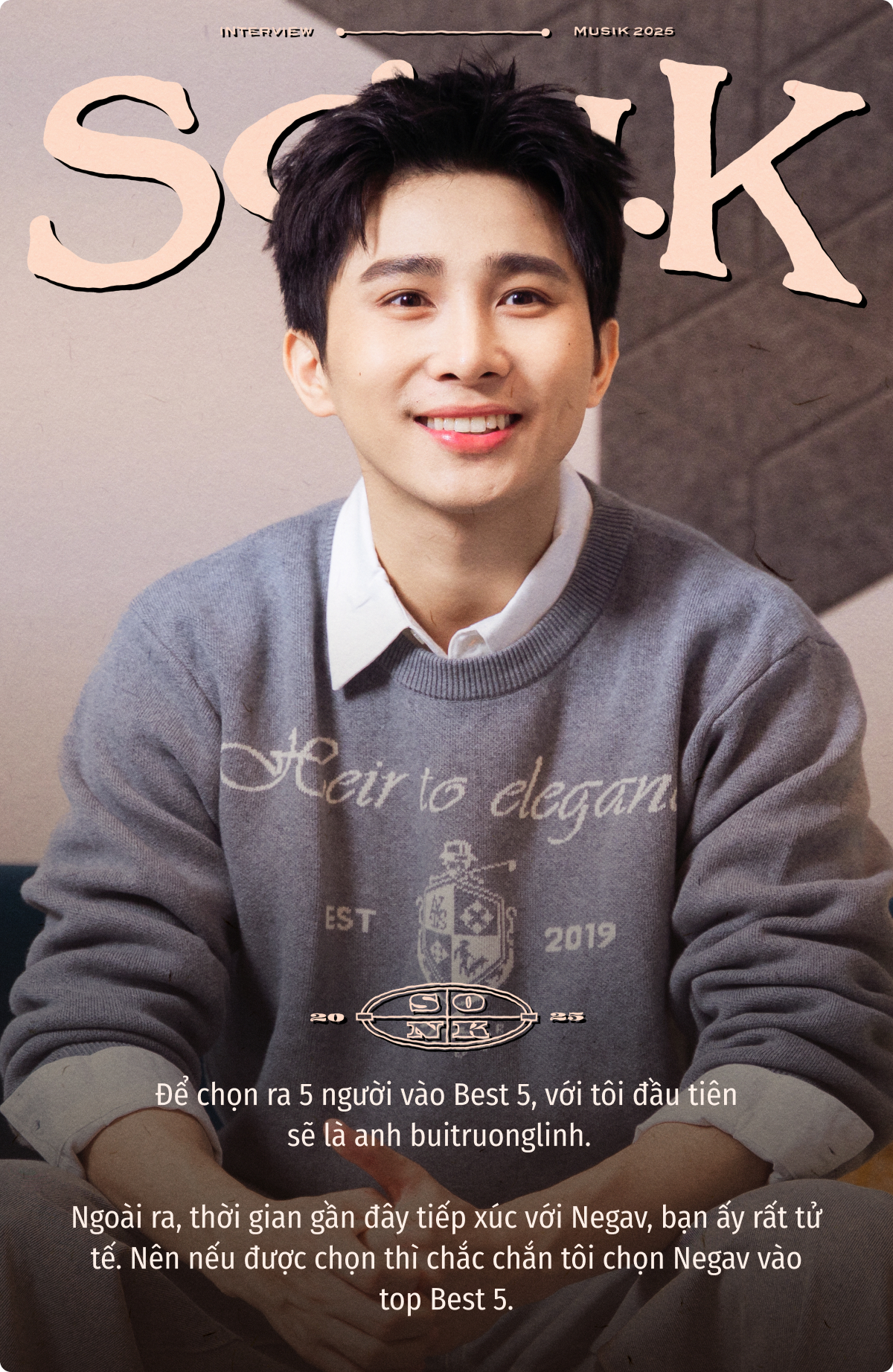 Sơn.K: Tôi áp lực với biệt danh “cán bộ”, đã từng vắt tay lên trán và nghĩ tới cảnh anh Trấn Thành gọi tên mình vào Best 5- Ảnh 5. Sơn.K: Tôi áp lực với biệt danh “cán bộ”, đã từng vắt tay lên trán và nghĩ tới cảnh anh Trấn Thành gọi tên mình vào Best 5- Ảnh 5.