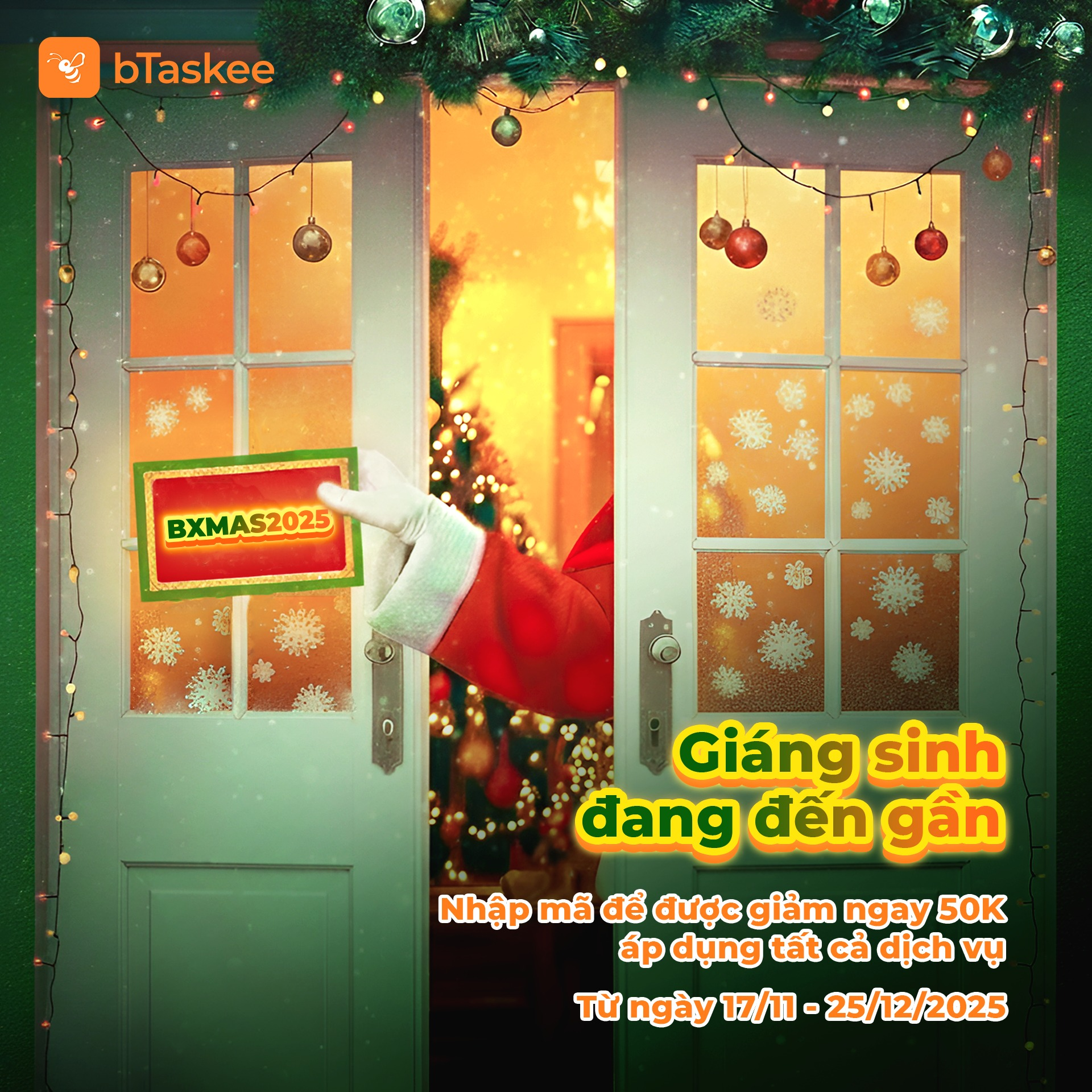 Cùng bTaskee đón Giáng sinh với nhiều hoạt động và quà tặng hấp dẫn 5 Cùng bTaskee đón Giáng sinh với nhiều hoạt động và quà tặng hấp dẫn - 5