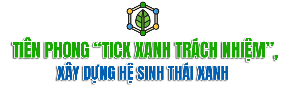 Chiến lược xanh hóa mang tính hệ thống của nhà bán lẻ thuần Việt - Ảnh 11.
