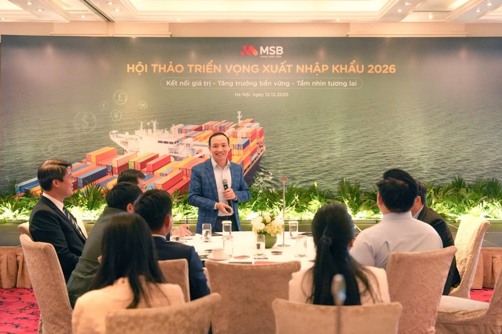MSB tổ chức hội thảo “Triển vọng xuất nhập khẩu 2026” - 2