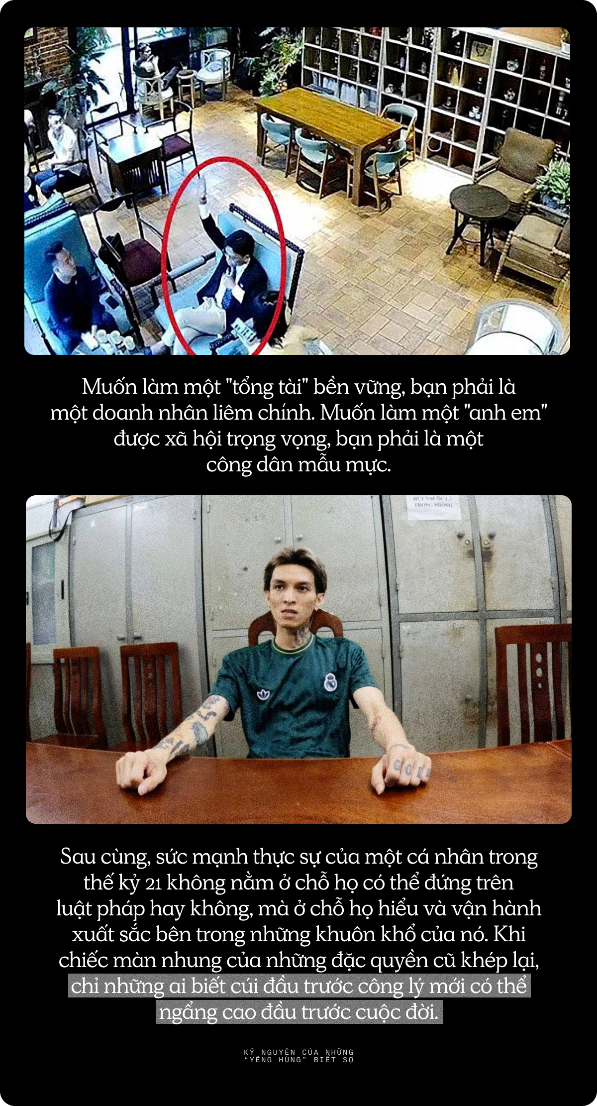 Kỷ nguyên của những “yêng hùng” biết sợ- Ảnh 8. Kỷ nguyên của những “yêng hùng” biết sợ- Ảnh 8.