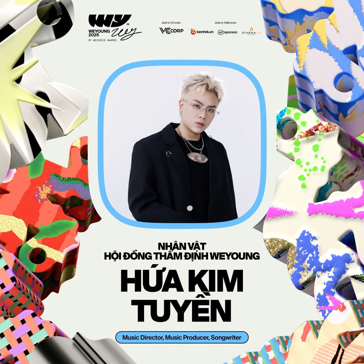 Hua Kim Tuyen la Hoi dong Tham dinh cua WeYoung