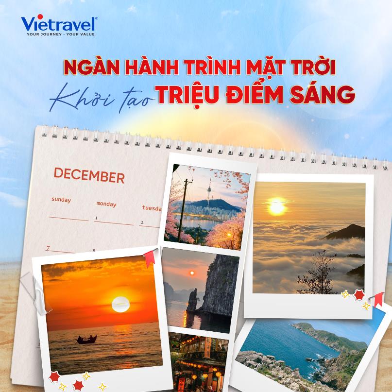 Vietravel gom triệu tia nắng trên những chuyến đi, lưu giữ “Hành Trình Mặt Trời” rạng ngời của người Việt- Ảnh 5. Vietravel gom triệu tia nắng trên những chuyến đi, lưu giữ “Hành Trình Mặt Trời” rạng ngời của người Việt- Ảnh 5.
