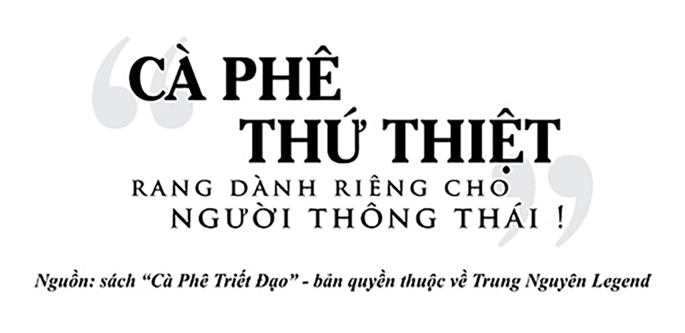 Kỳ 118: Hàng quán cà phê 7 Kỳ 118: Hàng quán cà phê - Nơi con người nhận thức bản thân và xã hội - Ảnh 7.