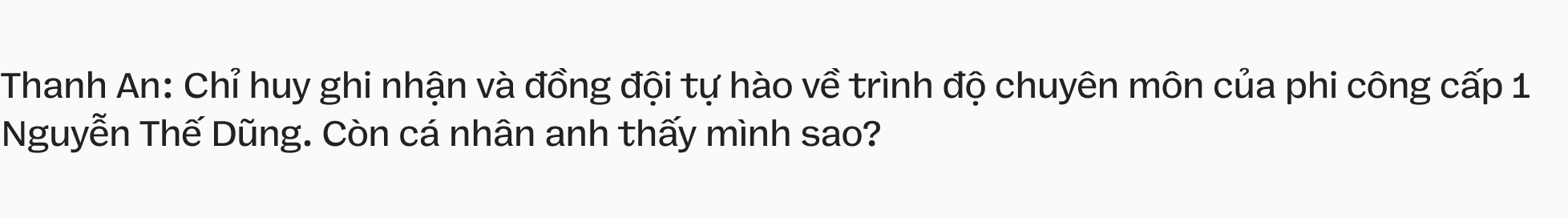 Đại tá - Phi công cấp 1 Nguyễn Thế Dũng: Bay trên bầu trời bình yên chào mừng Đại lễ Quốc gia- Ảnh 19.