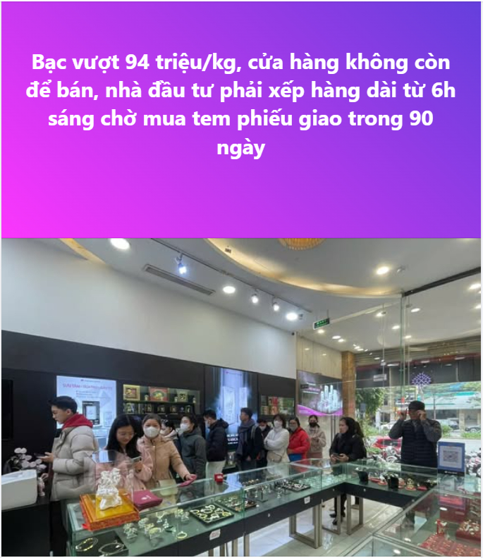 Giá bạc chạm đỉnh 94 triệu đồng/kg, tôi tiếc đứt ruột vì lỡ cơ hội: “Nếu xuyên không nhất định mua bạc lúc 2x, 3x...