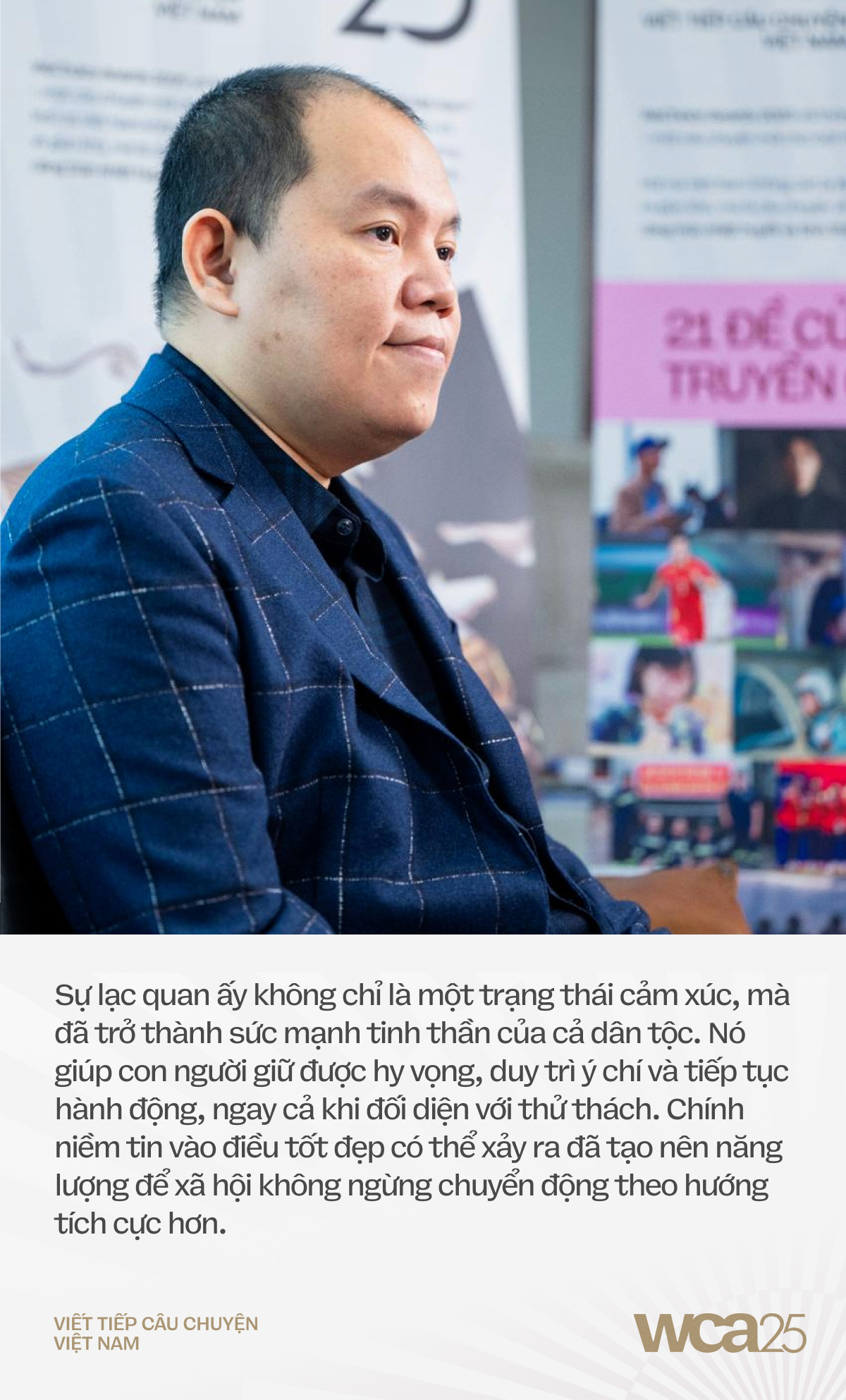 Ông Vương Vũ Thắng: “Giá trị của một câu chuyện luôn bắt đầu từ trái tim của chính người viết nên nó”- Ảnh 6.