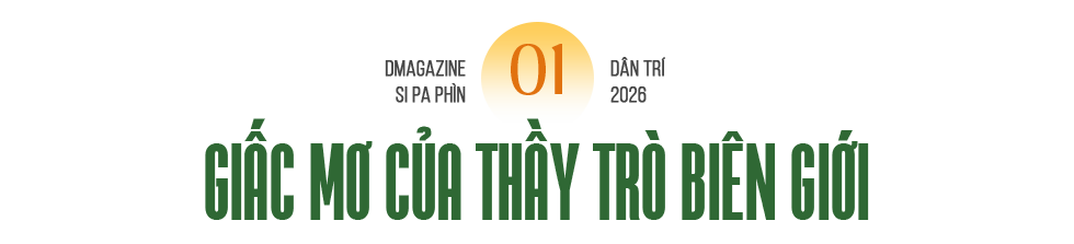 Trường nội trú Si Pa Phìn - Kỳ tích mọc lên giữa mưa rừng Tây Bắc - 3