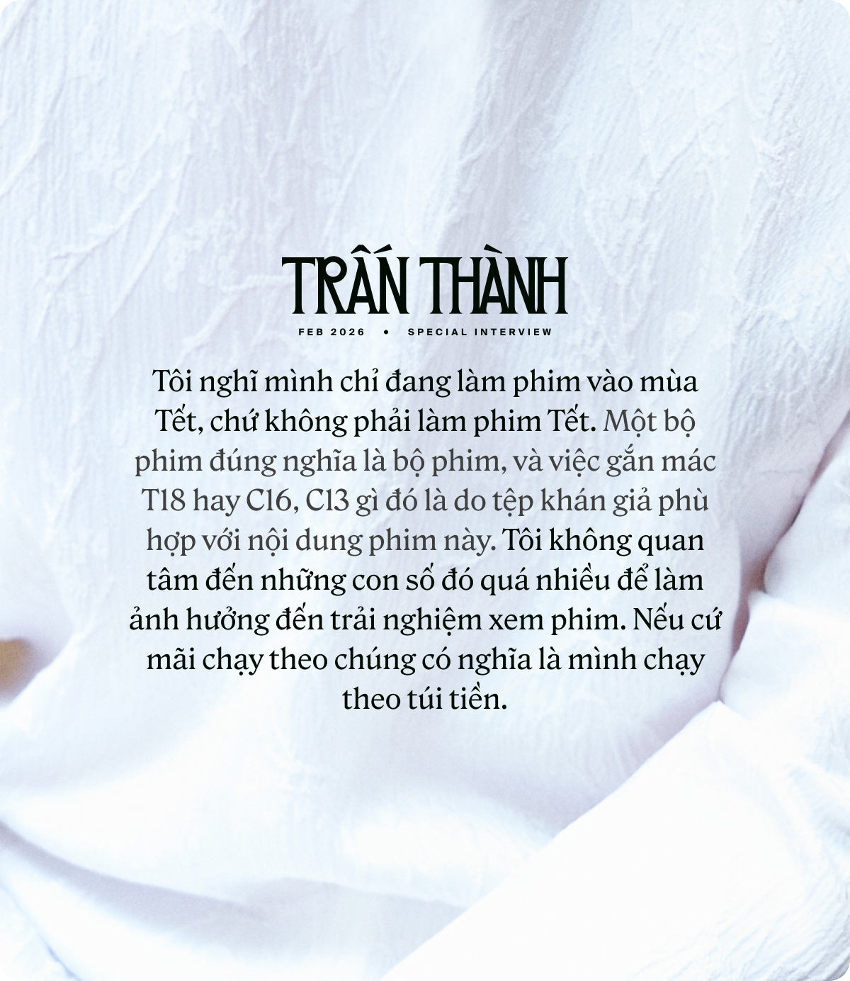 Trấn Thành: Tôi nghĩ mình chỉ đang làm phim vào mùa Tết, chứ không phải làm phim Tết, một bộ phim đúng nghĩa là phim- Ảnh 9.
