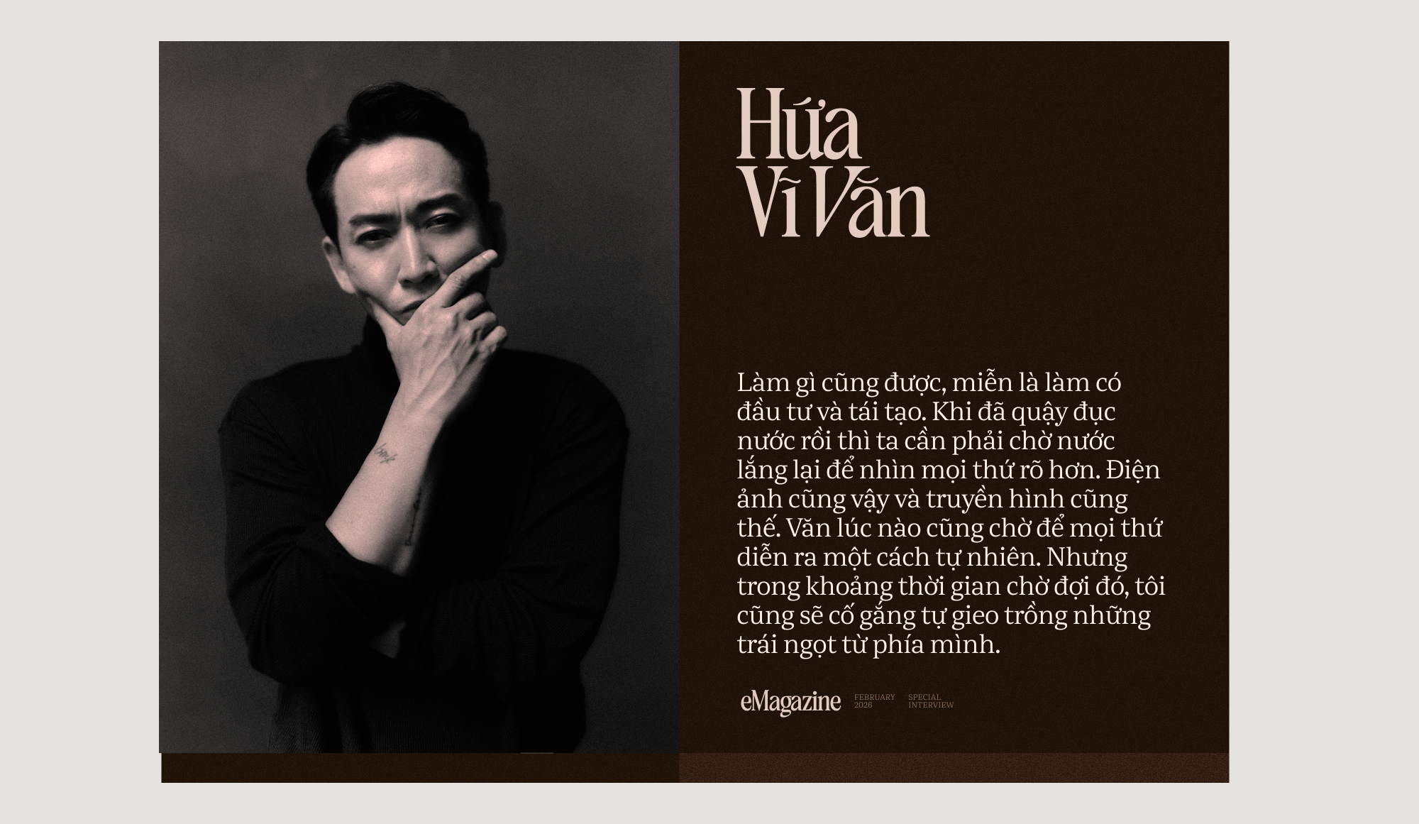 Diễn viên Hứa Vĩ Văn: “Tôi không muốn là một người thợ diễn”- Ảnh 10. Diễn viên Hứa Vĩ Văn: “Tôi không muốn là một người thợ diễn”- Ảnh 10.