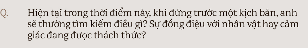 Diễn viên Hứa Vĩ Văn: “Tôi không muốn là một người thợ diễn”- Ảnh 11. Diễn viên Hứa Vĩ Văn: “Tôi không muốn là một người thợ diễn”- Ảnh 11.