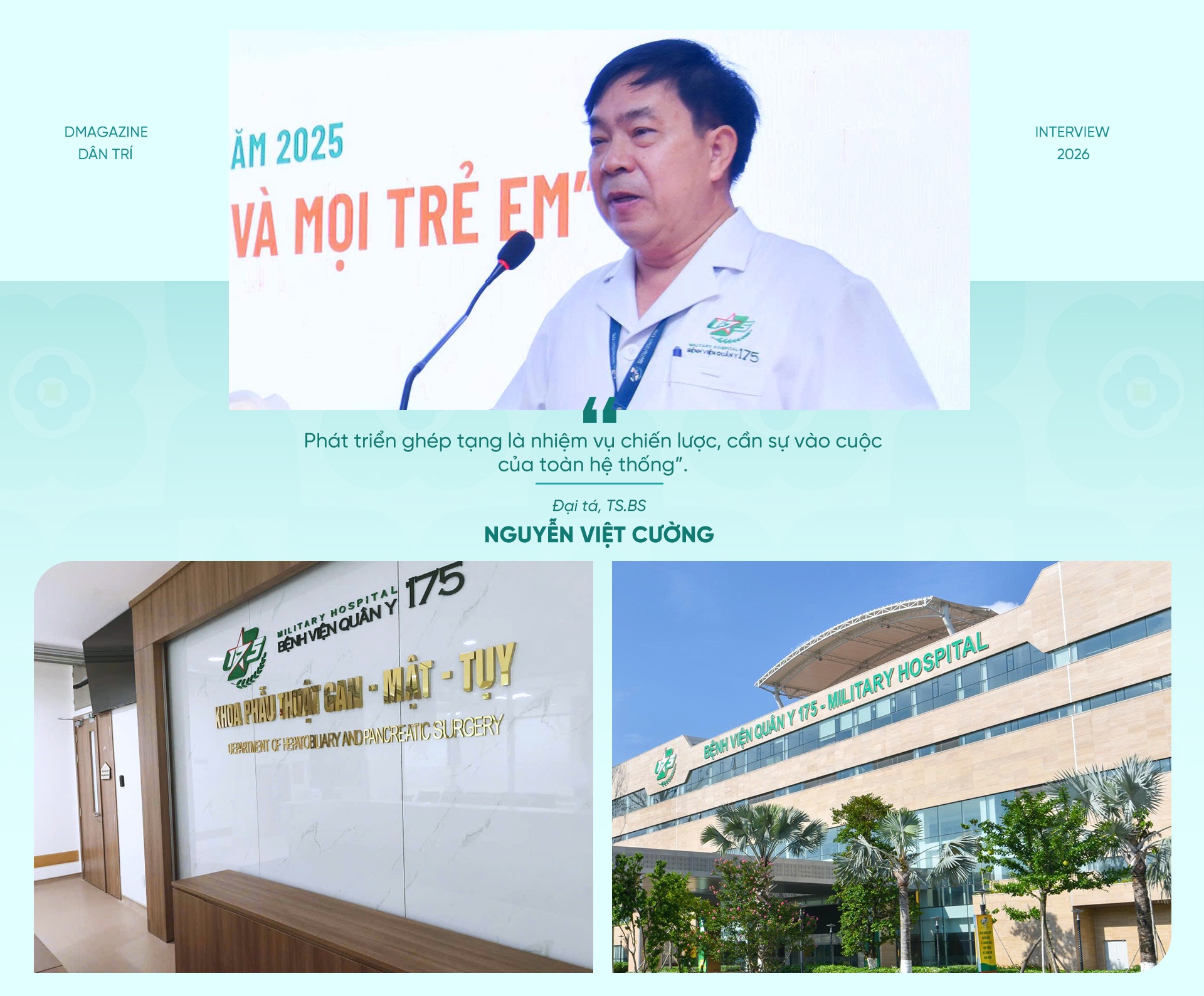 Những người lính áo trắng và dấu ấn ghép tạng tại Bệnh viện Quân y 175 - 9 Những người lính áo trắng và dấu ấn ghép tạng tại Bệnh viện Quân y 175 - 9