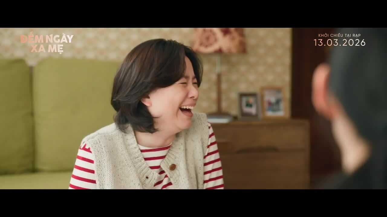 Trailer 'Đếm ngày xa mẹ'
