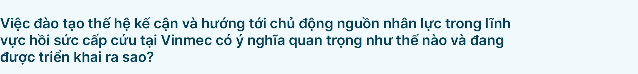 Chuyên gia hồi sức Vinmec: Đồng hành cùng người bệnh trong thời khắc tưởng không còn hy vọng - 25