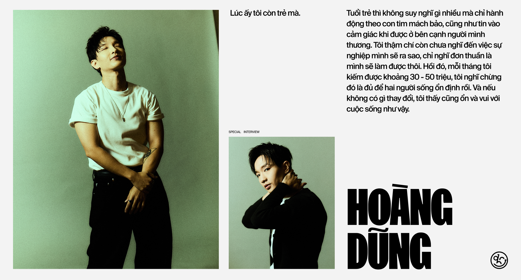 Hoàng Dũng: 25 tuổi, dù chưa biết sự nghiệp ra sao nhưng tôi biết mình sẽ giữ được lời hứa 