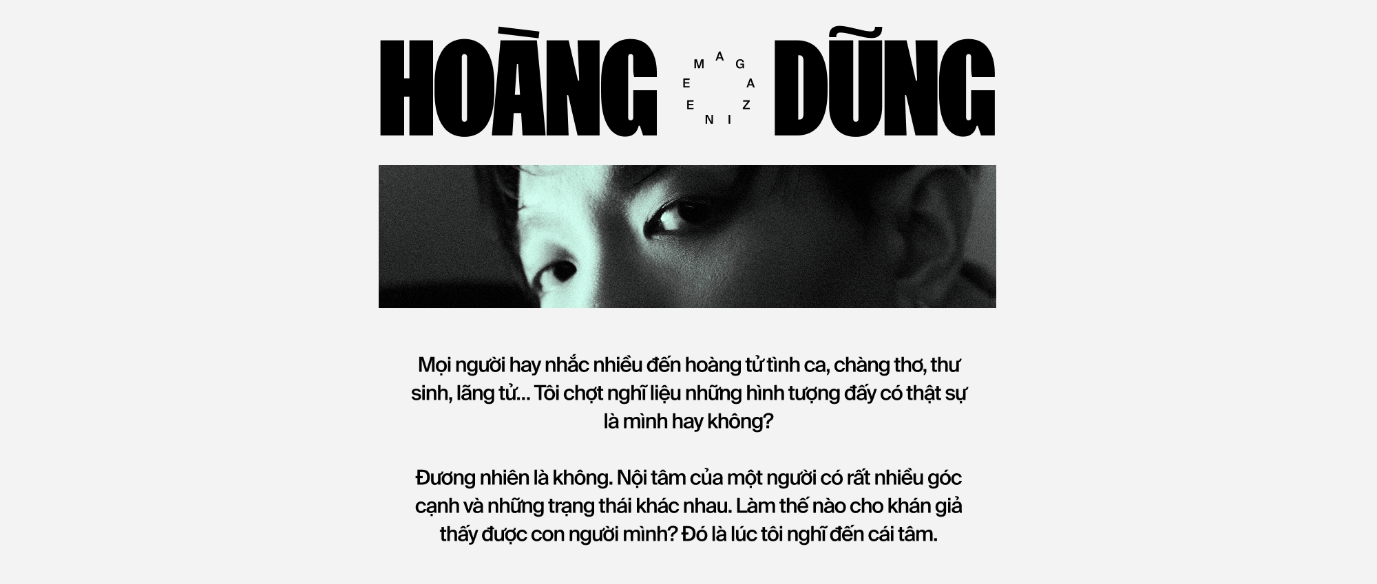 Hoàng Dũng: 25 tuổi, dù chưa biết sự nghiệp ra sao nhưng tôi biết mình sẽ giữ được lời hứa 