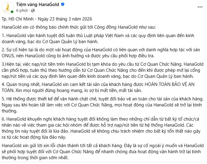 Nhà đầu tư vàng “mắc kẹt” không rút được tiền, HanaGold ra thông báo khẩn- Ảnh 2.