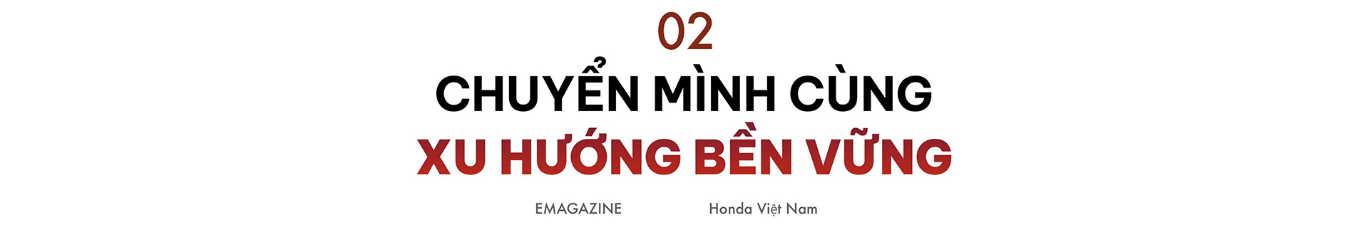 Kỳ nguyên điện hóa: Honda Việt Nam khẳng định giá trị và cam kết với khách hàng - Ảnh 4.