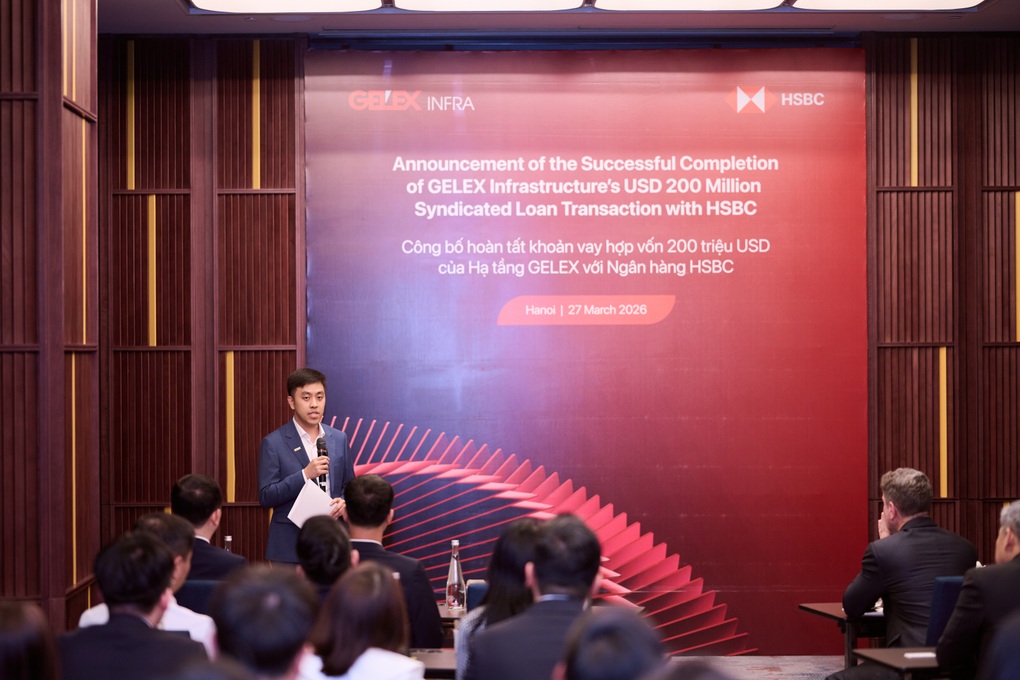 Công ty Hạ tầng GELEX hoàn tất khoản vay hợp vốn 200 triệu USD với HSBC - 3