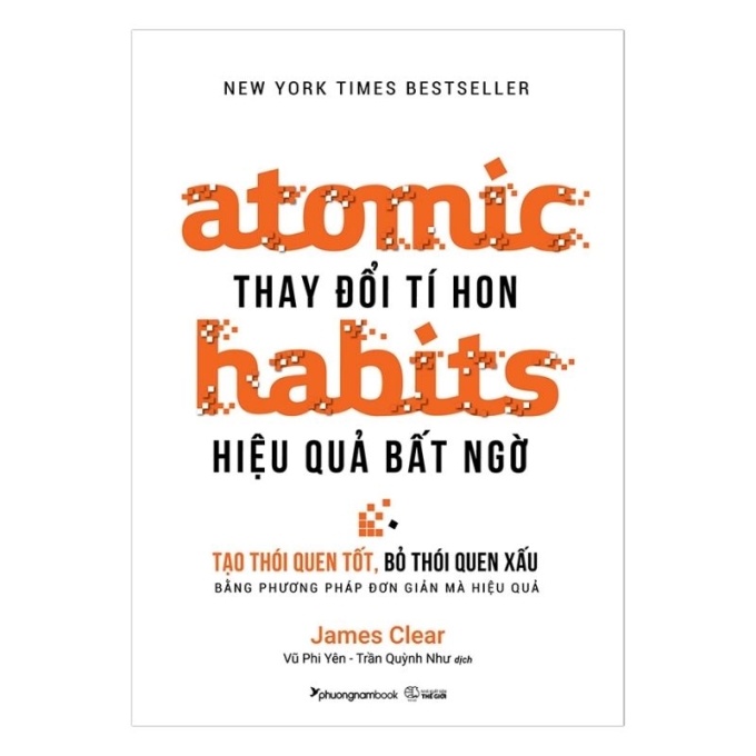 Bìa cuốn Atomic Habits - thay đổi tí hon, hiệu quả bất ngờ. Ảnh: Phương Nam Book