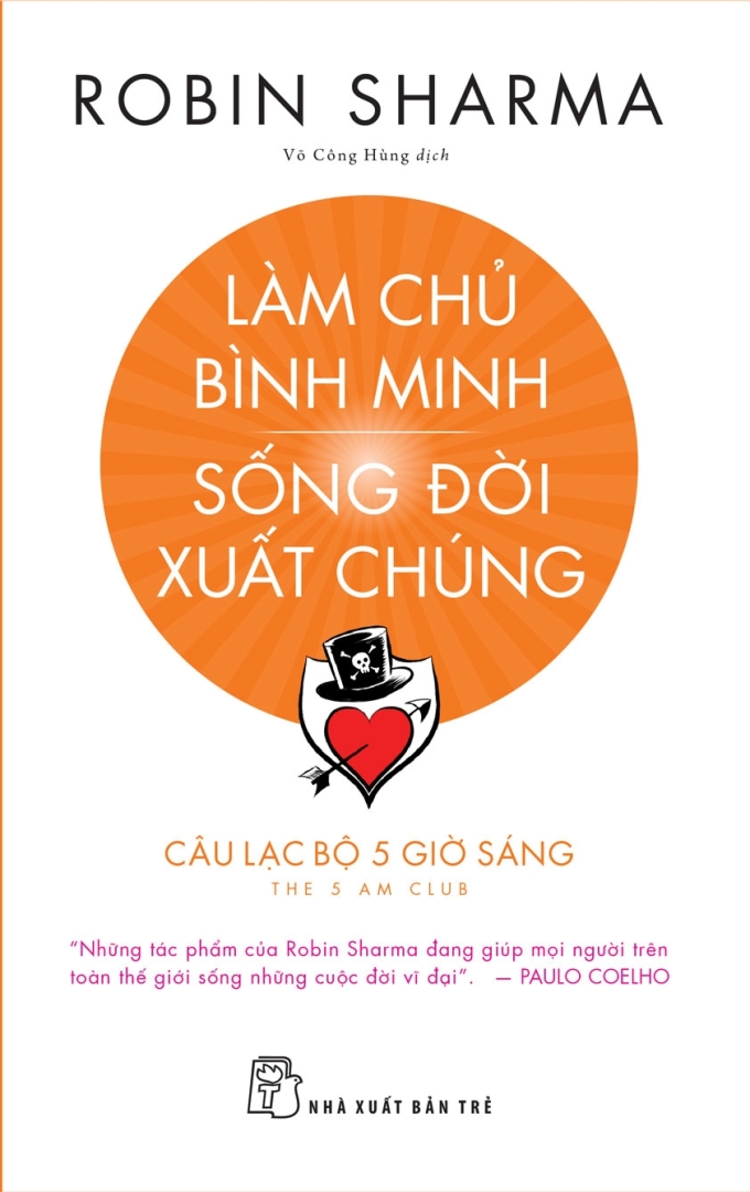 Cuốn Câu lạc bộ 5 giờ sáng - Làm chủ bình minh, sống đời xuất chúng do Võ Công Hùng dịch. Ảnh: Nhà xuất bản Trẻ