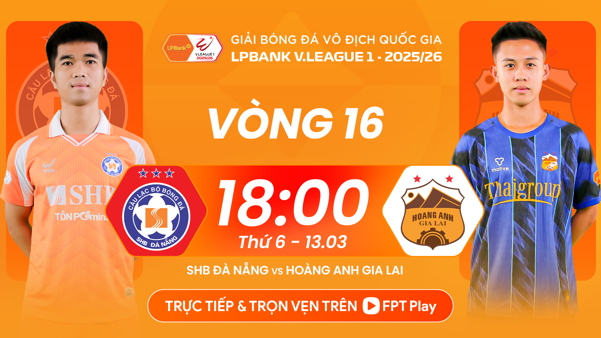 Vòng 16 V-League 2025-2026: 