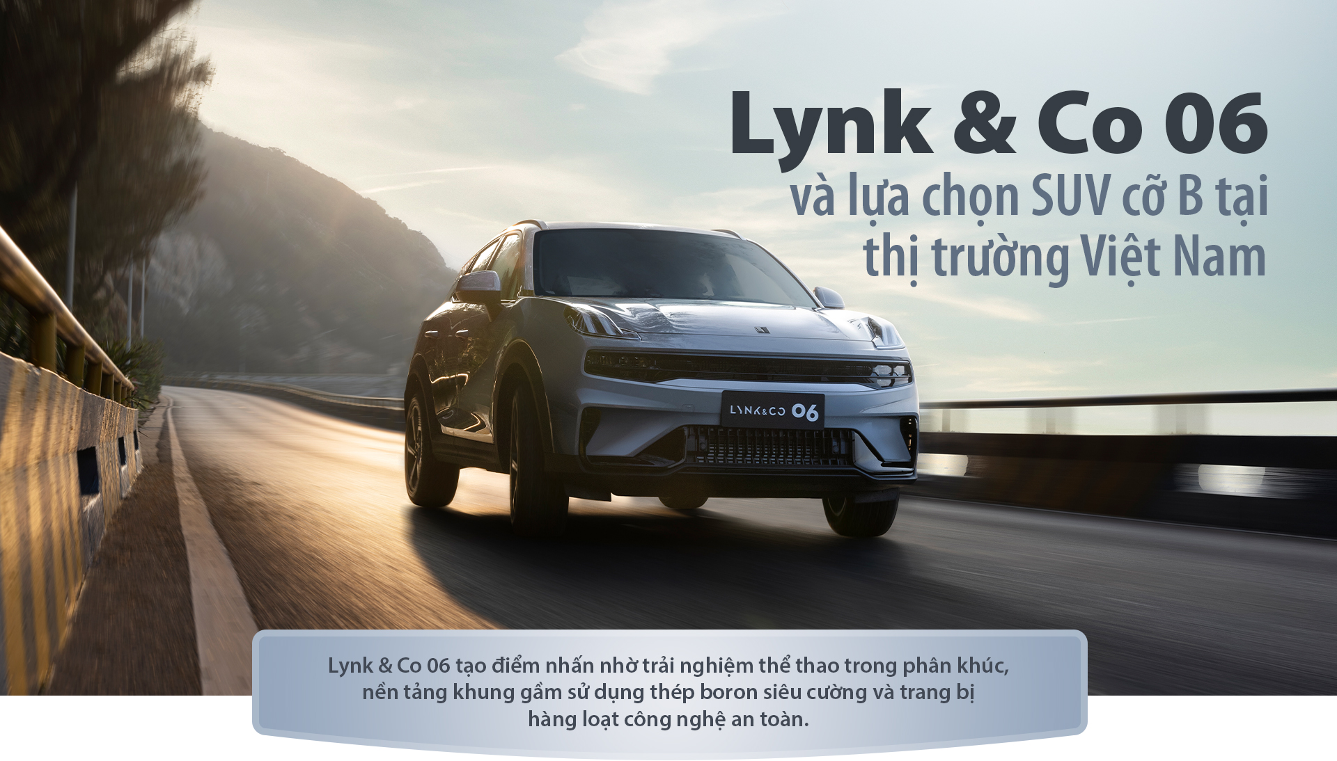 Lynk Co 06 va lua chon SUV co B
