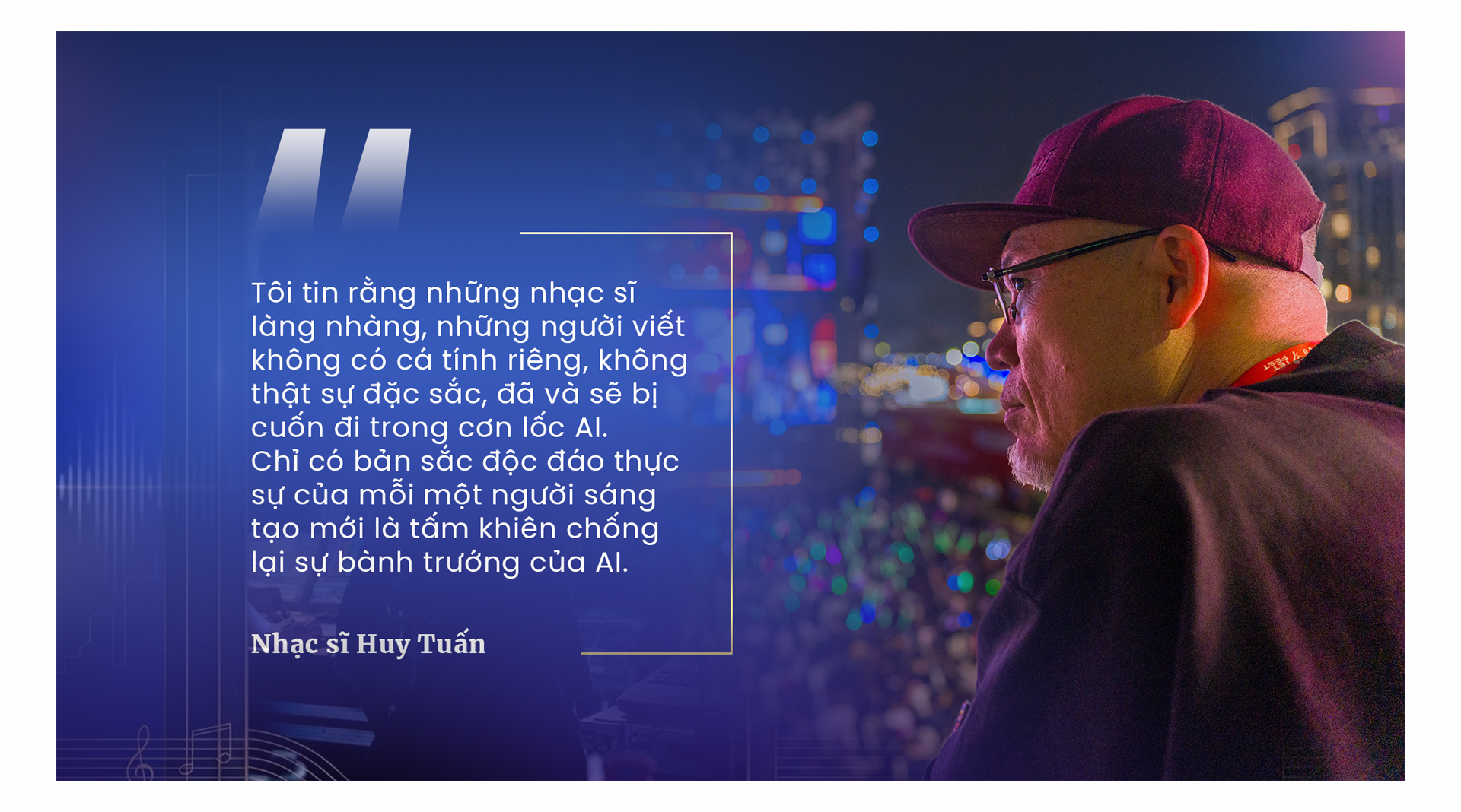 Nhạc sĩ Huy Tuấn và hành trình âm nhạc: Kiên trì là chìa khóa thành công - Ảnh 3.